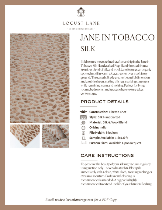 Jane in Tobacco Silk rug designer specification sheet featuring product details, care instructions, and close-up images of the handcrafted silk and wool rug.