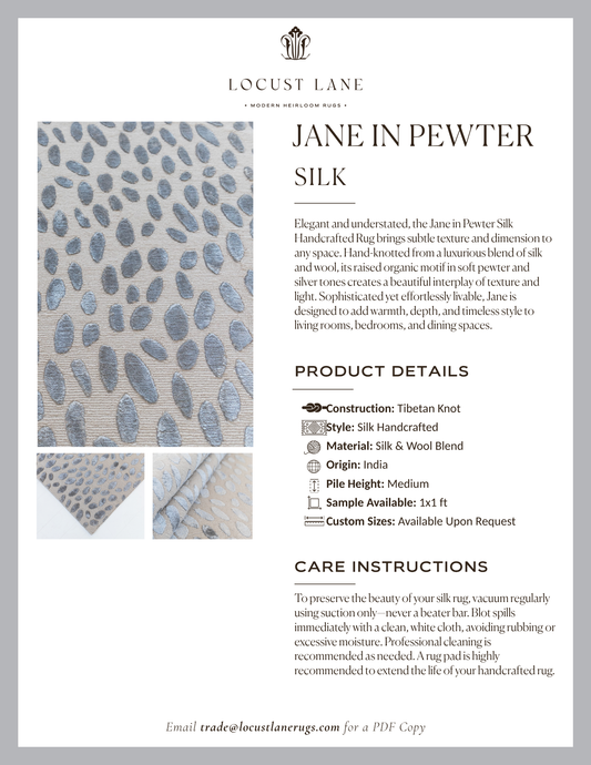 Jane in Pewter Silk rug designer specification sheet featuring product details, care instructions, and close-up images of the handcrafted silk and wool rug.